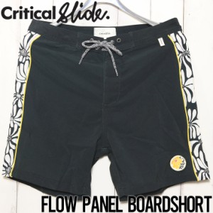 ボードショーツ サーフパンツ Critical Slide クリティカルスライド TCSS ティーシーエスエス FLOW PANEL BOARDSHORT BS2352