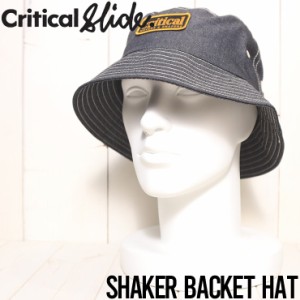 バケットハット 帽子 Critical Slide クリティカルスライド TCSS ティーシーエスエス SHAKER BUCKET HAT HW2331