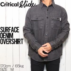 シャツジャケット 長袖シャツ TCSS ティーシーエスエス クリティカルスライド SURFACE DENIM OVERSHIRT LS2360