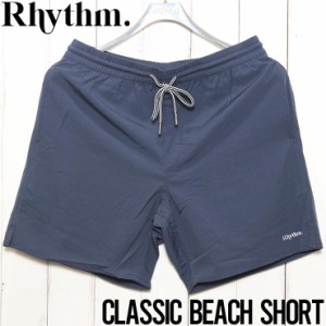 ショーツ ハーフパンツ ストレッチショーツ ボードショーツ Rhythm リズム CLASSIC BEACH SHORT CL21M-JA12 WORN NAVY