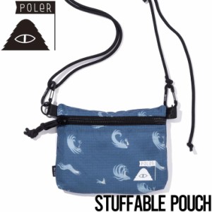 サコッシュ ショルダーポーチ バッグ POLeR ポーラー STUFFABLE POUCH 241MCV0442 BLU 日本代理店正規品