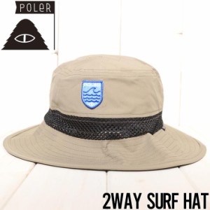 サーフハット 帽子 POLeR ポーラー 2WAY SURF HAT 241MCV0106 GRAY 日本代理店正規品