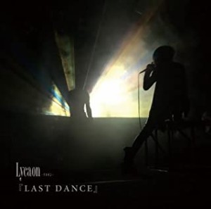 【中古】LAST DANCE（初回限定盤）（DVD付） / Lycaon    c4566 【中古CDS】