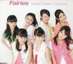 【中古】Tweet Dream / Sparkle / Fairies c6895【中古CDS】