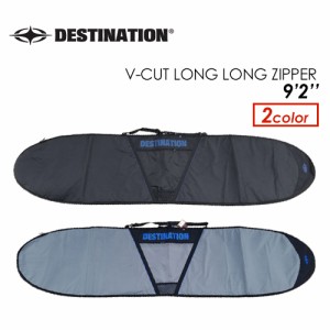 DESTINATION ディスティネーション サーフィン サーフボードケース●DAY BAG V-CUT LONG LONG ZIPPER 9’2’’