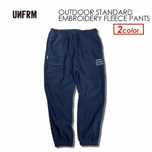 UNFRM OUTDOOR STANDARD ユニフォーム アウトドア スタンダード アパレル●OUTDOOR STANDARD EMBROIDERY FLEECE PANTS フリースパンツ