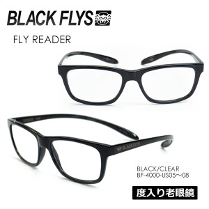 BLACKFLYS ブラックフライズ サングラス 度入り 老眼鏡●FLY READER BLACK/CLEAR BF-4000-US05-08