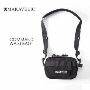 送料無料 MAKAVELIC COMMAND WAIST BAG マキャベリック コマンド ウエストバッグ