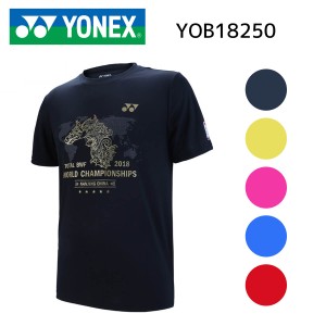YONEX YOB18250 バドミントン世界選手権大会2018ユニドライＴシャツ ヨネックス【クリックポスト可/限定品】
