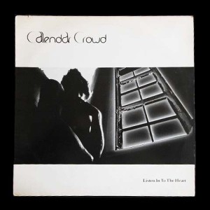 CALENDAR CROWD Listen In To The Heart (アナログ盤レコード SP LP) 061050【中古】