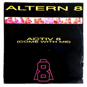 ALTERN 8 ACTIV 8 (COME WITH ME) (アナログ盤レコード SP LP) 064979【中古】