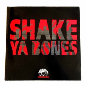 SHAKE YA BONES SHAKE YA BONES (アナログ盤レコード SP LP) 064989【中古】