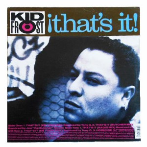 KID FROST THAT’S IT (YA ESTUVO) (アナログ盤レコード SP LP) 065672【中古】