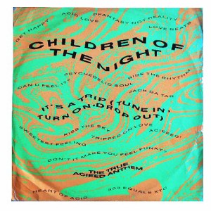 CHILDREN OF THE NIGHT IT’S A TRIP (TUNE IN TURN ON DROP OUT) (アナログ盤レコード SP LP) 065794【中古】