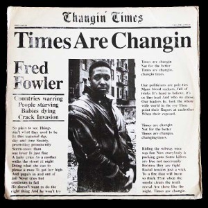 FRED FOWLER Time Are Changin’ (アナログ盤レコード SP LP) 065802【中古】