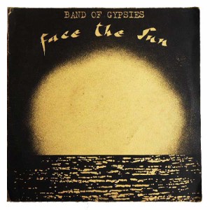 BAND OF GYPSIES FACE THE SUN (アナログ盤レコード SP LP) 066237【中古】