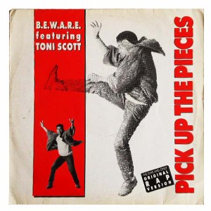 B.E.W.A.R.E. featuring : TONI SCOTT dj fix PICK UP THE PIECES (アナログ盤レコード SP LP) 066243【中古】