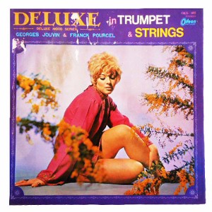 GEORGES JOUVIN & FRANCK POURCEL DELUXE IN TRUMPET & STRINGS (アナログ盤レコード SP LP) 067078【中古】