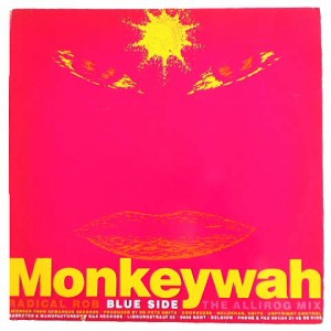 RADICAL ROB MONKEYWAH MIXES (アナログ盤レコード SP LP)■【中古】