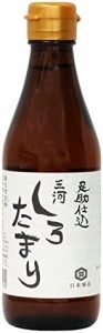 日東醸造 足助仕込三河しろたまり 300ml