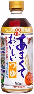 フンドーキン醤油 あまくておいしいつゆうすいろ 500ml ×3本