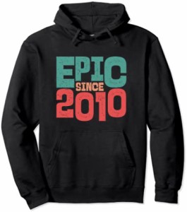 Epic Since 2010 12歳の誕生日 男の子 女の子 Born In 2010 パーカー
