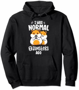 Funny Hamster Mom Shirt Kids I Was Normal 2 Hamsters Ago パーカー