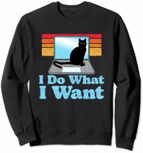 Cat on Laptop I Do What I Want Funny 80s Retro Distressed トレーナー