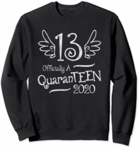 13th Birthday Gift Officially a QuaranTEEN 2020 トレーナー