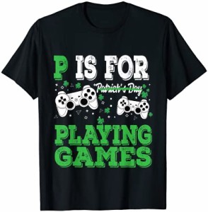 P Is For Playing Games St Patricks Day Funny Gamer Boys Kids Tシャツ