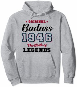 75歳の誕生日プレゼント Badass Legend 194675歳プレゼント パーカー