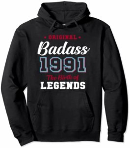 30歳の誕生日プレゼント Badass Legend 199130歳プレゼント パーカー