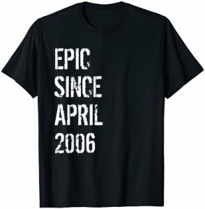 16th Birthday Epic Since April 2006 16 歳 ボーイズ ガールズ Tシャツ