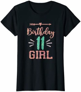 Birthday 11 Girl Cute Birthday Shirt 11th Birthday Party Tシャツ