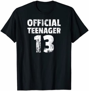 公式 Teenager 13 Tシャツ 13歳の誕生日ギフト 13歳 Tシャツ