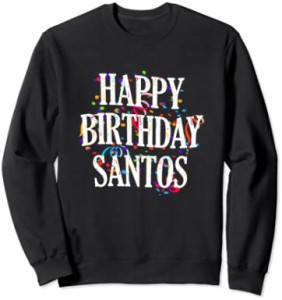 Happy Birthday Santos First Name Boys Colorful Bday トレーナー