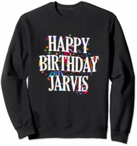 Happy Birthday Jarvis First Name Boys Colorful Bday トレーナー