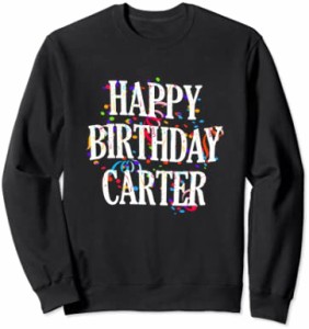 Happy Birthday Carter First Name Boys Colorful Bday トレーナー