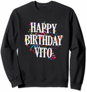 Happy Birthday Vito First Name Boys Colorful Bday トレーナー