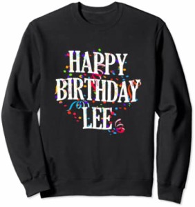 Happy Birthday Lee First Name Boys Colorful Bday トレーナー