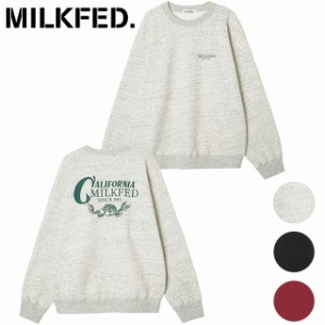 【50％OFF／SALE】ミルクフェド MILKFED. レディース カリフォルニア ミルクフェド スウェットトップ [103233012012 FW23] CALIFORNIA MI