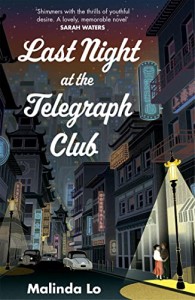 Last Night at the Telegraph Club: A NATIONAL BOOK AWARD WINNER AND NEW YORK TIMES BESTSELLER(中古品)