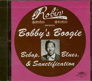 Bobby's Boogie: Red Robin Records(中古品)