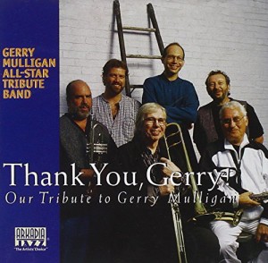 Thank You Gerry! Our Tribute to Gerry Mulligan(中古品)