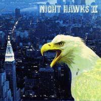 NIGHT HAWKS II(中古品)