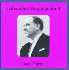 Legendary Voices: Ivan Petrov(中古品)