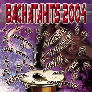 Bachata Hits 2004(中古品)