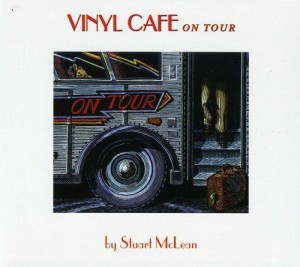 Vinyl Cafe: on Tour(中古品)