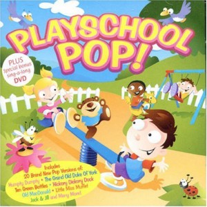 Playschool Pop!(中古品)