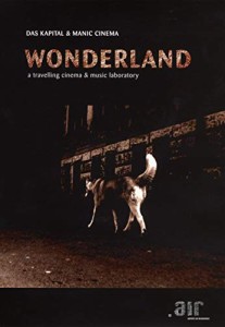 Wonderland: Traveling Cinema & Musical Laboratory [DVD] [Import](中古品)